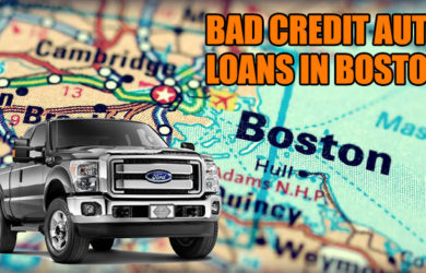 Bad Credit Auto Loans in Boston
