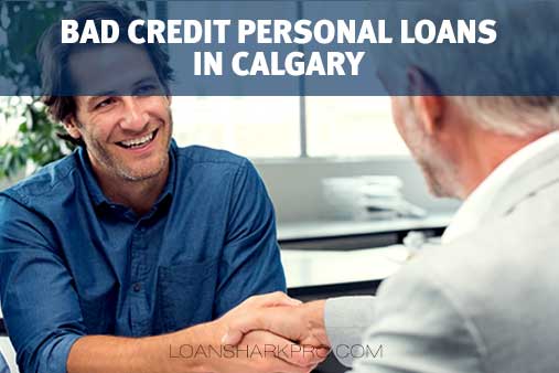 Bad Credit Personal Loans in Calgary