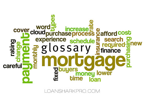 Glossary of Mortgage Refinancing Terms