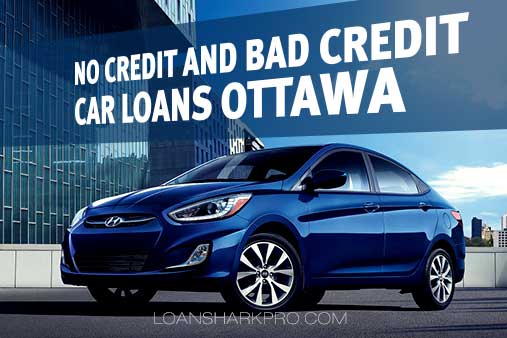 No Credit and Bad Credit Car Loans Ottawa