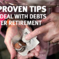 7 Proven Tips to Deal With Debts After Retirement
