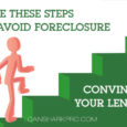 How to Convince Your Lender to Do a Loan Modification